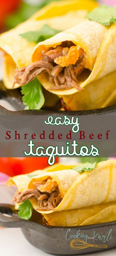 Shredded Beef Taquitos are simple and flavorful. The crunch of the corn tortilla against the perfectly shredded beef and melted cheese is a winning combination!