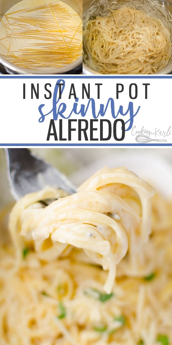 Instant Pot Skinny Alfredo is a fast, easy pasta dish made in the Instant Pot with a skinny creamy garlic parmesan cheese sauce. The sauce has NO heavy cream and uses evaporated milk instead. All the flavor, none of the guilt! #Instantpot #pasta #alfredo #skinny #ww #healthy #nocream #recipe #dinner #fast #easy #pressurecooker