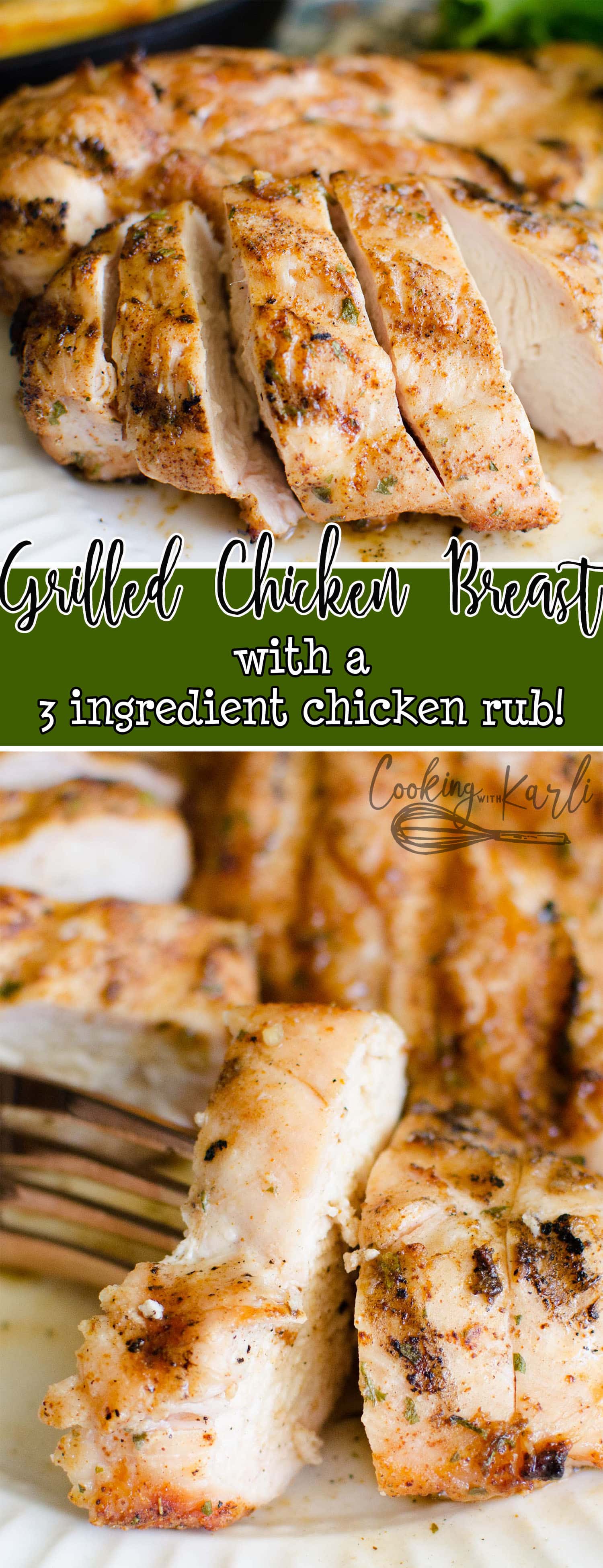 Grilled Chicken with a 3 Ingredient Homemade Rub is fast, easy and delicious. This all-purpose Chicken and Rub is great on it's own, in a salad or as a sandwich! The Rub is made with seasoning packets which makes it super easy and full of flavor. |Cooking with Karli| #chicken #grill #dryrub #rub #chickenrub #summer #grilledchicken