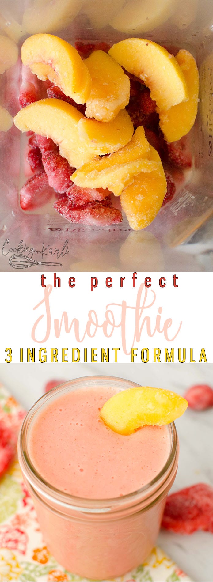 Fruit Smoothies are the perfect way to cool off in the summer! This recipe, or formula, is easy to adapt so you can create your own flavors! |Cooking with Karli| #smoothie #fruit #frozenfruit #recipe #strawberry #peach #jamba # summer #healthy