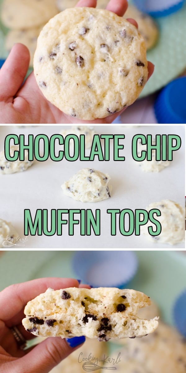 Chocolate Chip Muffin Tops are what I like to call Muffin Cookies. They are scooped and baked like cookies but have the taste and texture of muffins. Light, fluffy and full of mini chocolate chips. These are perfect for brunch or dessert! |Cooking with Karli| #muffins #cookies #muffintops #chocolatechip #brunch #breakfast 