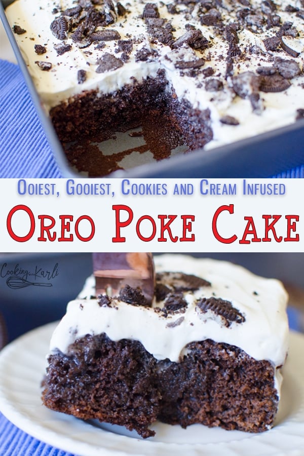 Oreo Poke CakeOreo Poke Cake is an easy yet decedent dessert full of cookies and cream flavor. Make everything from scratch or use a boxed cake mix and cool whip! This fun twist on the classic Better than Sex cake is an Oreo Lover's dream come true! |Cooking with Karli| #oreos #cookiesandcream #pokecake #betterthananything #condensedmilk #easy #boxedmix #fromscratch #whippedcream