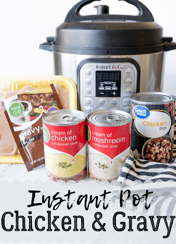 pin image for chicken and gravy in the Instant Pot 