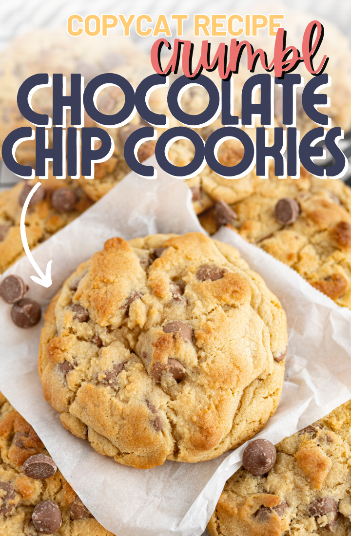 pin image for crumbl chocolate chip cookies