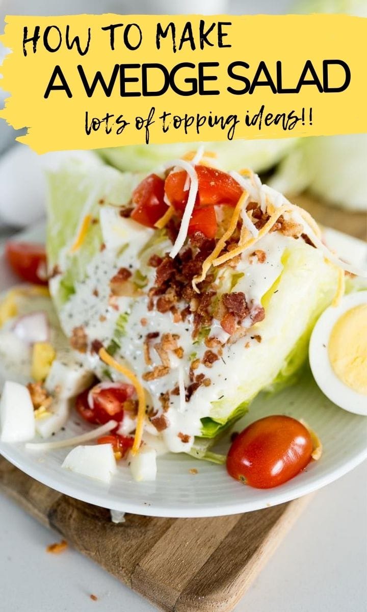 pin image for wedge salad