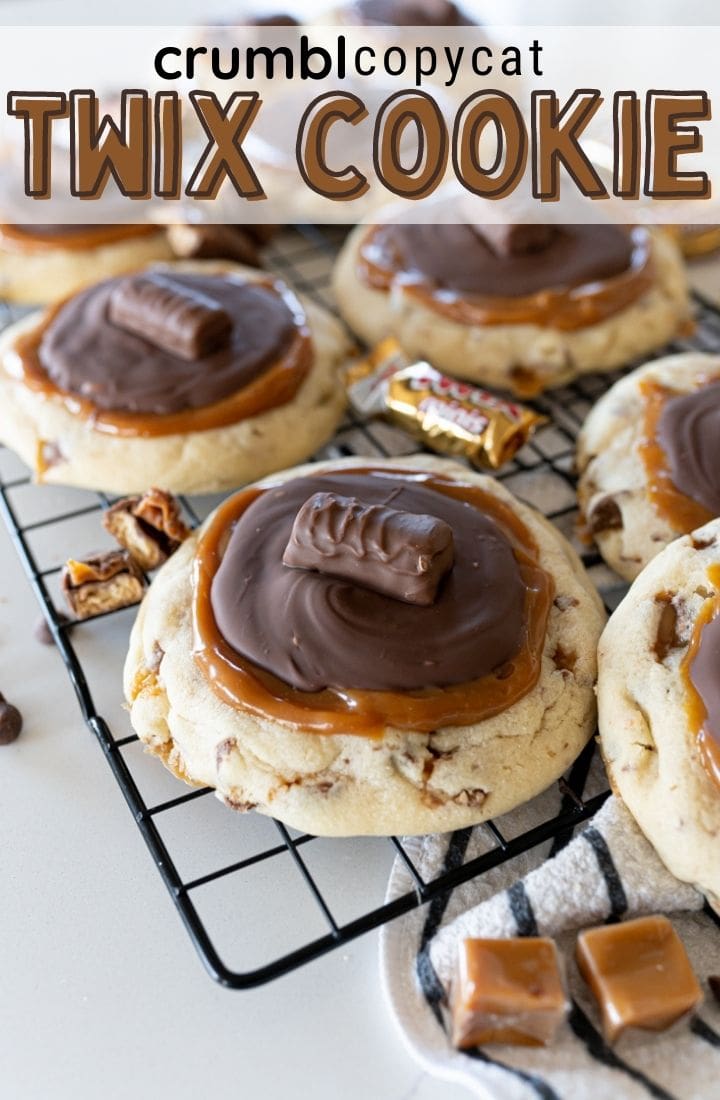 pin image for crumbl Twix cookies