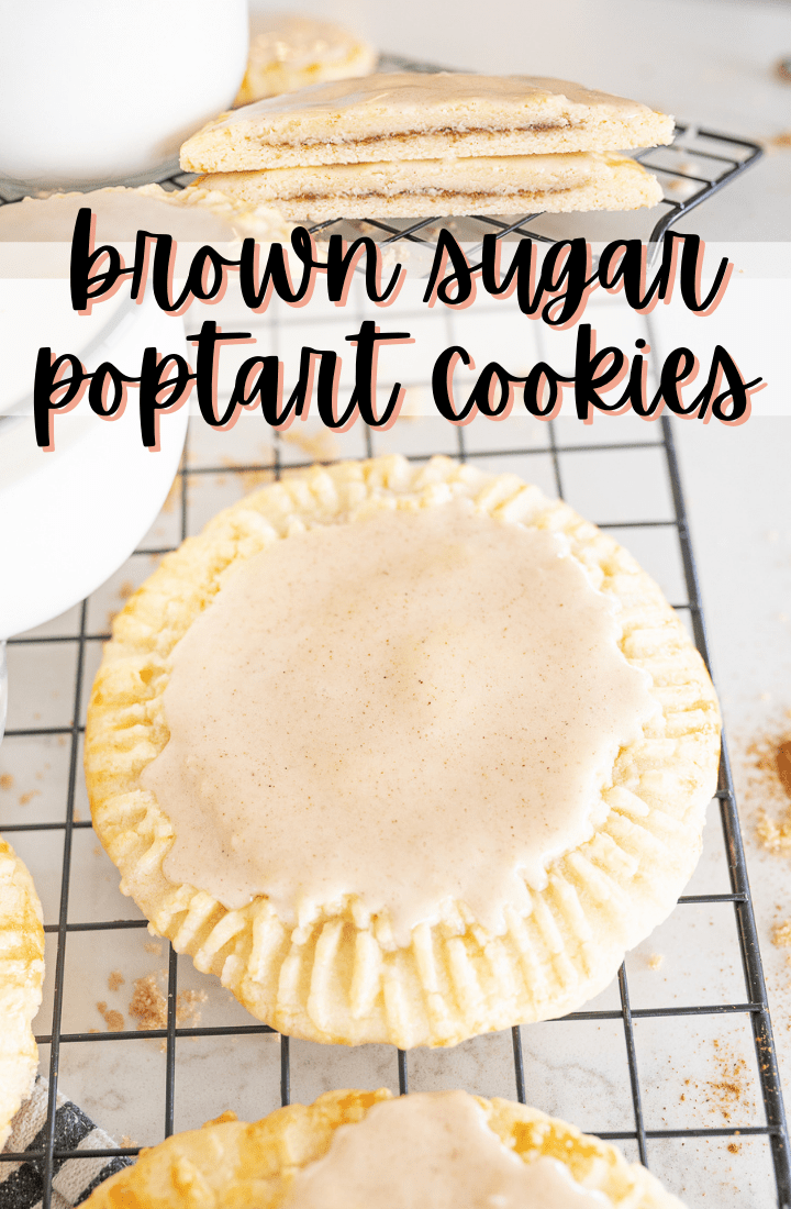 pin image for brown sugar pop tart cookies 