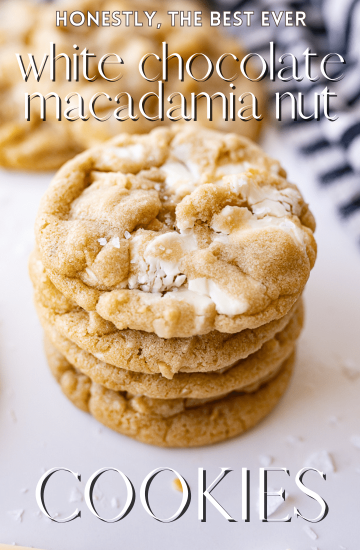 Pin image for white chip macadamia nut cookies with text overlay.