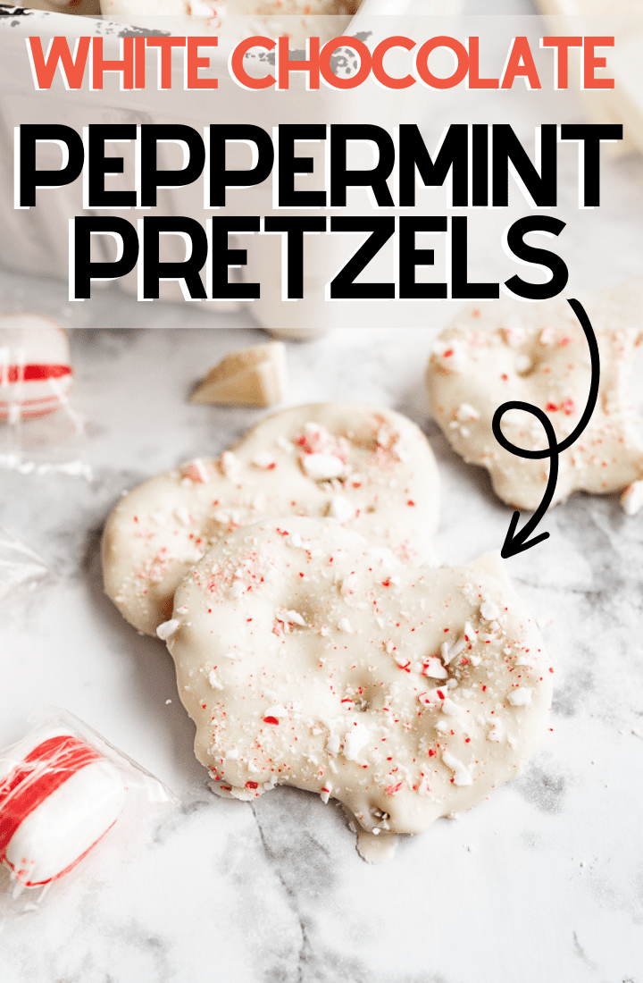 pin image for white chocolate peppermint pretzels with text overlay.
