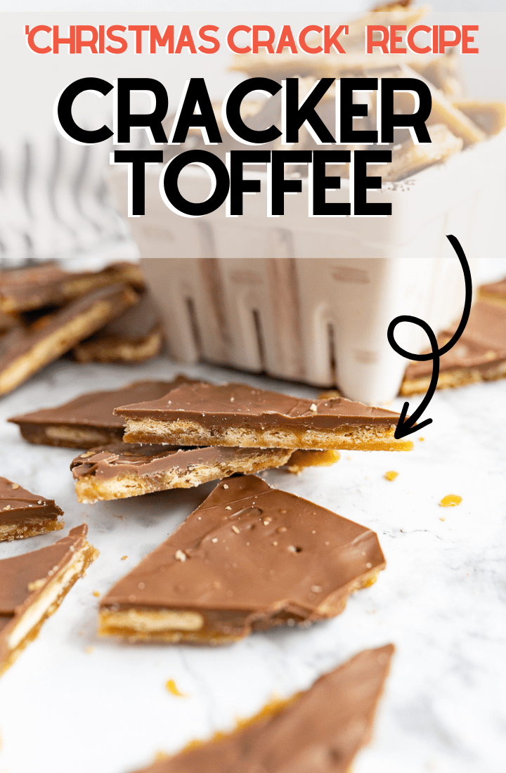 cracker toffee on the counter with text overlay.