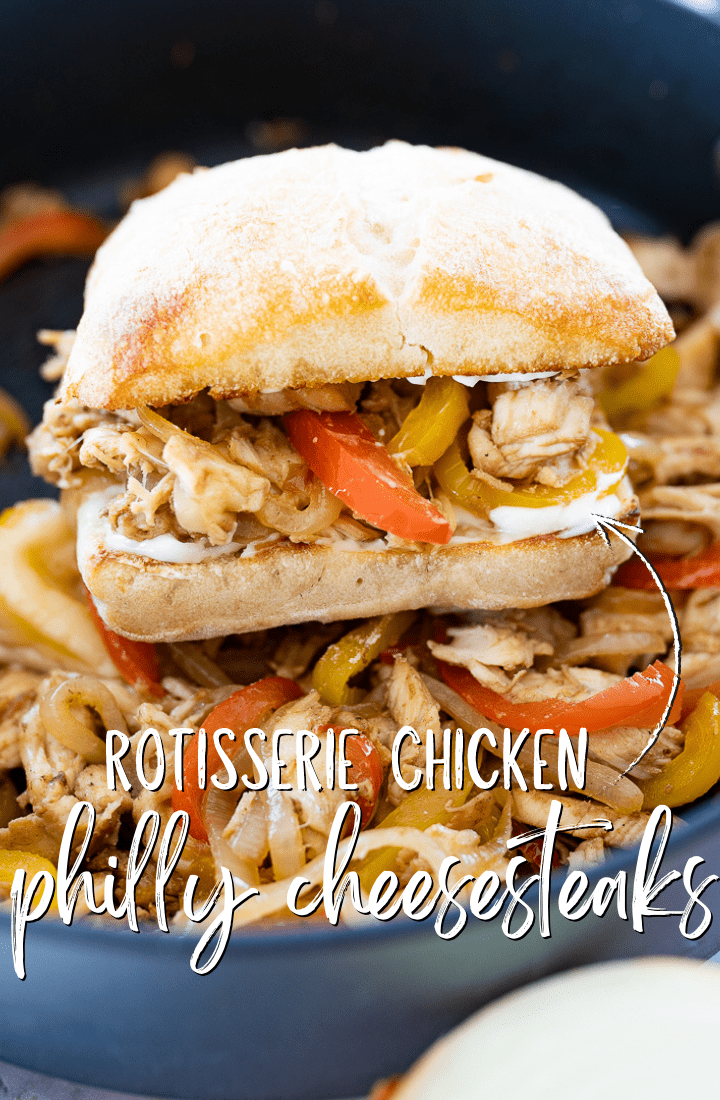 A chicken philly sandwich with text on the photo that reads "rotisserie chicken philly cheesesteaks."