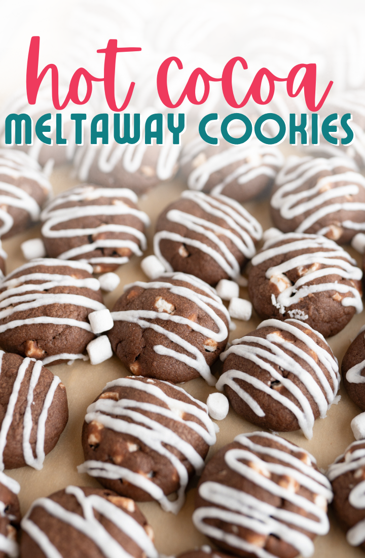 Hot chocolate cookies on a tray. Across the top it says "hot cocoa meltaway cookies" in text.